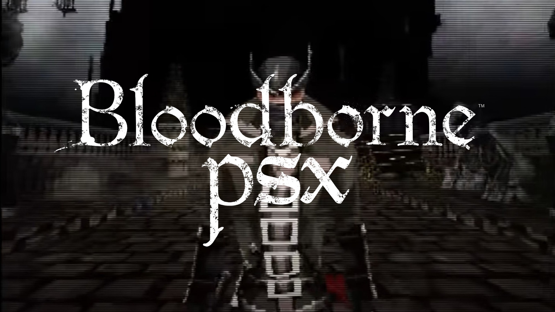 Bloodborne can now be played on PC, as the PSX demake has officially  launched